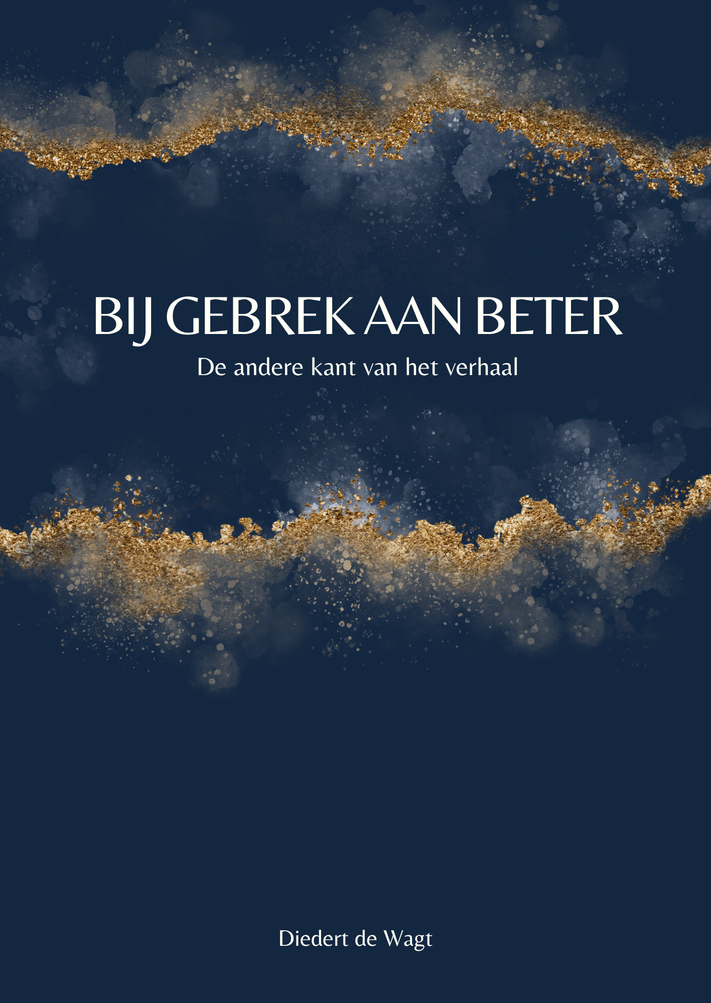 Bij Gebrek Aan Beter